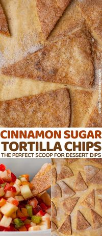 Cinnamon Sugar Tortilla Chips are an easy sweet treat! Flour tortillas covered in melted butter and cinnamon sugar then baked until golden brown and crispy. #dessert #chips #dip #cinnamon #cinnamonsugar #crisps #dinnerthendessert