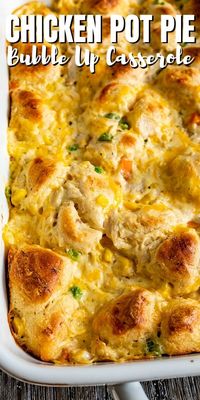 Chicken Pot Pie Bubble Up Casserole