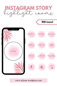 100 simple pink watercolor instagram highlight cover icons, perfect for pink lovers, beauty bloggers and business owners. CLICK to access these 100 affordable icons! | NOTE: customization available!