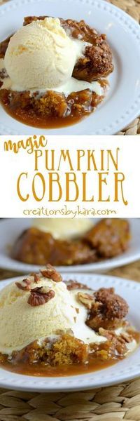 Recipe for incredible Pumpin Cobbler that makes its own caramel cinnamon sauce as it bakes. A perfect fall dessert for pumpkin lovers!