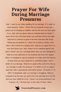 Under the weight of life's challenges, find solace and strength in prayer to uplift your spirit and fortify your marriage.  Turn to these heartfelt prayers as a means to seek God's guidance and support, strengthening the bond between you and your spouse. Discover the transformative power of prayer in nurturing and sustaining your marital journey. Read all these prayers at Grace and Prayers.