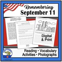 September 11 or Patriot Day activity for upper grades. You get a kid-friendly informational text reading passage of the events of 9-11 with comprehension questions, and a flag coloring sheet. Includes original photos of the fire department memorial at Ground Zero. Students read the nonfiction story ...