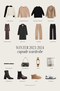 Winter 2023-2024 capsule wardrobe. Classic and timeless Winter clothing pieces so you'll have something to wear all season long, plus 5 staples and 20 outfit ideas.