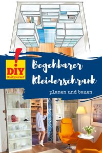 Für den begehbaren Kleiderschrank gibt es kein Extra-Zimmer? Kein Problem – auf selbermachen.de zeigen wir, wie Sie einen begehbaren Wandschrank in bestehende Räume integrieren.