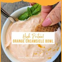 Cottage Cheese Orange Creamsicle Protein Bowl - Health Beet