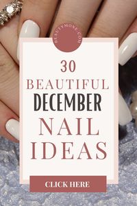 Need nail inspiration? Looking for cute nail design ideas for winter time? Have the most beautiful nails this December. Click here for 30 beautiful december nail ideas. #nailideas #naildesigns #winternails