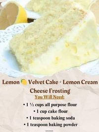 Grandma's cooking recipes | Lemon 🍋 Velvet Cake + Lemon Cream Cheese Frosting | Facebook