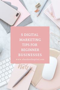 5 Digital Marketing Strategies for Beginner Businesses | Strategies for you to take and mold to fit your business perfectly!