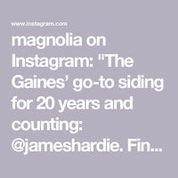 magnolia on Instagram: "The Gaines’ go-to siding for 20 years and counting: @jameshardie. Find this color, Chiseled Green, plus 15 others in the full #MagnoliaHome x #JamesHardie Collection on jameshardie.com/magnolia."