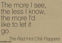 Red hot chili peppers quote