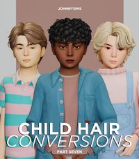 Child Hair Conversions Pt.7 | Patreon