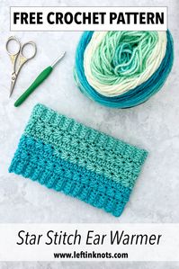 Crochet a beautifully textured ear warmer headband with the star stitch and ribbing.  Video tutorials will help you learn how to make this fast crochet project. #crochet #caroncakes #yarnspirations #leftinknots