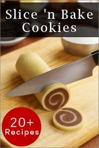 25 Slice ‘n Bake Refrigerator Cookies: {Recipes} ~ These are a real hit since the dough can be prepared when you have a few minutes then rolled into logs and wrapped in wax paper. Chill until needed (most freeze well too) and once firm, simply slice and bake when there’s time. How convenient!