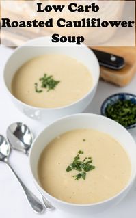 This low carb roasted cauliflower soup is delicious and easy to make. It's a healthy low fat creamy tasting soup which doesn't contain any actual cream! #neilshealthymeals #lowcarbroastedcauliflowersoup #roastedcauliflowersoup #creamycauliflowersoup