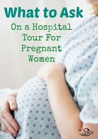 What to Ask on a Hospital Tour for Pregnant Women