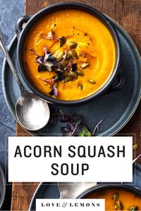 Acorn Squash Soup Recipe - Love and Lemons