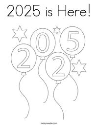 2025 is Here Coloring Page - Twisty Noodle