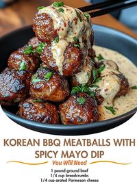 Korean BBQ Meatballs with Spicy Mayo Dip 🍖✨🌶️