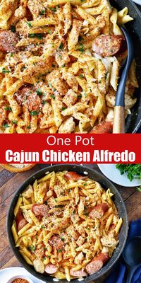 The BEST One Pot Cajun Chicken and Sausage Alfredo Pasta – CucinaDeYung