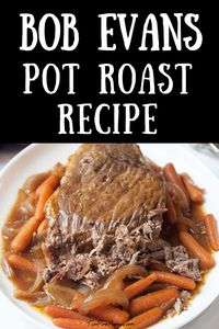 This Copycat Bob Evans Pot Roast lets you enjoy a classic comfort food restaurant recipe at home. This pot roast is fall apart good and the perfect recipe to make for Sunday dinner! 