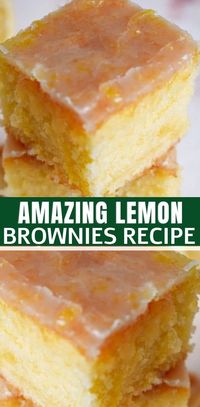 AMAZING LEMON BROWNIES