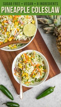 Healthy and delicious, this vinegar-based Pineapple Coleslaw is Sugar-Free and made from only 8 ingredients! Serve with Burgers, Tacos, or as a Picnic side. #plantbased #healthycoleslaw #picnicrecipes #vegan #glutenfree #summersalad #coleslaw #pineapplecoleslaw #pineapple #sugarfree #healthycookoutfood #healthypicnicfood #picnic