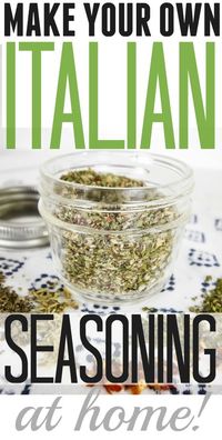 Homemade Italian Seasoning Recipe - The Creek Line House