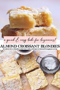 Taking its cue from almond croissants, these easy no-fail almond croissant blondies have the texture of chewy sugar cookies and the rich flavor of a classic French pastry.