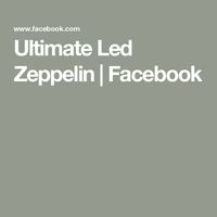 Ultimate Led Zeppelin | Facebook