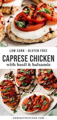 Quick, easy, seasonal weeknight dinners don't get much better than Caprese Chicken! Grilled chicken is topped with mozzarella, fresh tomato slices, basil, and balsamic. This low carb and gluten free dinner recipe can be on your table in under 30 minutes. This simple, elegant meal is made for summer and guaranteed to become a family favorite. #caprese #chicken #glutenfree #lowcarb #italianrecipes