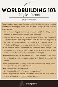 The world-building 101 series continues. Today I have a few questions about magical items for you. Follow me for more writing advice, and click on the pin to find a blog post with more world-building and writing advice for magic systems!