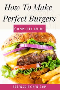 This guide will teach you everything you need to make the best burgers possible. From grinding your own meat to toasting your buns – we have all the tips and tricks you need for perfect patties every time.