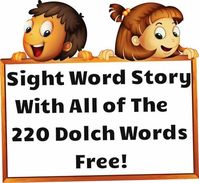 Sight Word Story with all of the 220 Dolch Sight Words