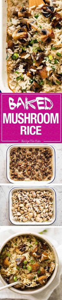 Baked Mushroom Rice - buttery, garlicky, golden brown juicy mushrooms and fluffy rice, all baked in one pan! recipetineats.com