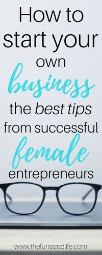 female entrepreneur, how to run your own business, small business start up, own business, women in business, women entrepreneurs, entrepreneurship, how to be successful