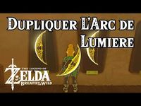 Dupliquer l'arc de Lumière ! (Zelda: Breath of the Wild) - YouTube