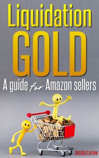 Liquidation Gold Teaches How To Buy  Discontinued Products And Resell Them For Major Profits!