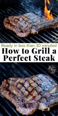 Is steak on the menu? Cause it should be. A perfectly grilled steak is the key to a great cookout and you need to know how to make one. Don’t let the grill intimidate you! It is easier than you think….Learn how to grill the perfect steak with these easy steps and tips. Ready in less than 30 minutes! #HowtoGrillaSteak #SummerGrilling #SteakRecipes #TheWoodenSkillet