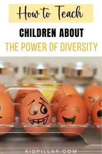 How to Teach Children About the Power of Diversity