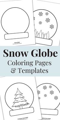 Snow Globe coloring pages and templates to print out and use this winter! PDF downloadable sheets.