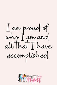 I am product of who I am and all that I have accomplished. Affirmations are powerful tools for promoting self-worth and a positive self-image. These positive statements, repeated to oneself, can have a profound impact on the way we think and feel about ourselves. Click to view an entire list of affirmations for self worth!