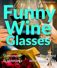 funny wine glasses for wine lovers | stemmed and stemless