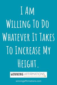 Grow in confidence and height with affirmations that work on a deep, subconscious level. Start your day with these height-increasing affirmations.