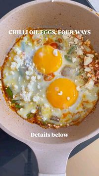 Chilli oil eggs four ways. Credit by @the_foodiediaries