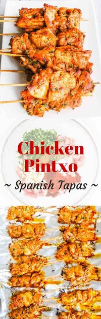 Chicken Pintxo - Spanish tapas - the perfect party food on a skewer