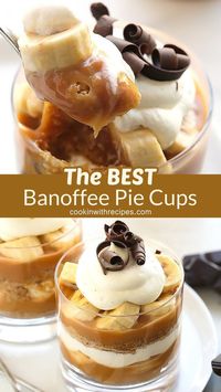 The BEST Banoffee Pie Cups Recipe - The much loved banana toffee pie made even simpler in cute little individual cups! With layers of digestive biscuit crust, dulce de leche, banana slices and whipped cream, this no-bake “pie” is dangerously delicious and a cinch to make!