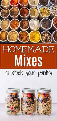 Homemade Dry Mix Recipes for Your Pantry | Mainly Homemade