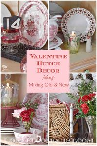 Need Valentine Decorating Ideas? This vintage-inspired hutch display will give you beautiful Valentine decor ideas, mixing old and new. Nostalgic vintage dishes combine with thrifted and new finds for romantic Valentine's home decor. #Valentinedecor #Valentinesdecorating #Valentinesdecor #vintageValentines #hutchdecor #hutchdecorating #hutchdisplay #vintagedecorating