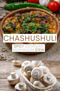 Chashushuli is a spicy Georgian stew that is absolutely delicious. This mushroom version is completely vegan and uses a ton of authentic flavours that are sure to be a hit!