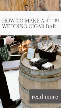 Check out how you can create a cigar bar for your wedding! ✨ Wedding guest favor idea : cigars for wedding guest - cigar station | wedding & party ideas - cigar bar sign - table ideas - whiskey barrel - earthy nature venue ideas in Colorado - courtneyevett.blog - all things wedding - tips and tricks - whiskey and cigar bar